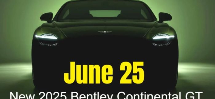 New 2025 Bentley Continental GT Debuts on June 25